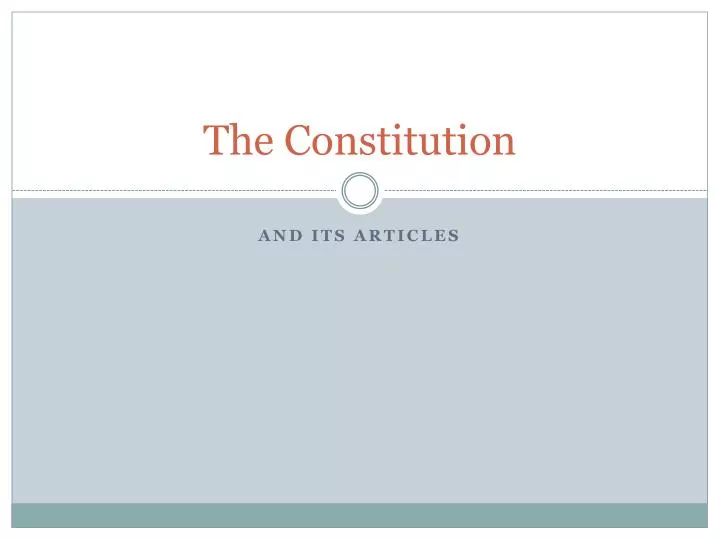 t he constitution