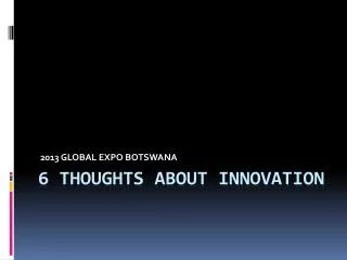 6 Thoughts about innovation