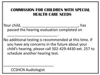 COMMISSION FOR CHILDREN WITH SPECIAL HEALTH CARE NEEDS