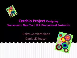 Cerchio Project Designing Sacramento New Tech H.S. Promotional Postcards