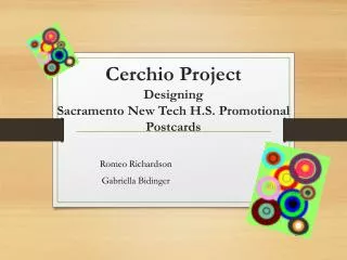 Cerchio Project Designing Sacramento New Tech H.S. Promotional Postcards