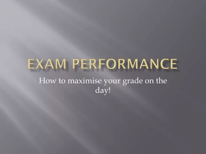 exam performance