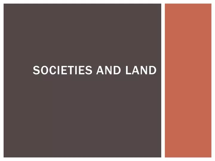 societies and land