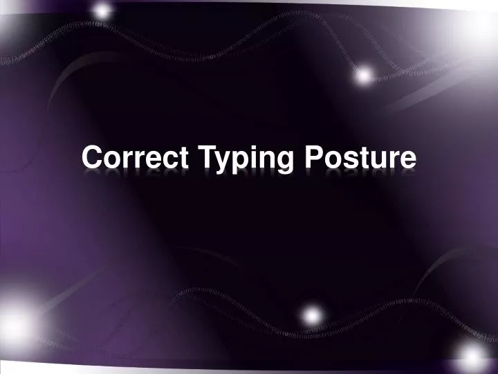 correct typing posture