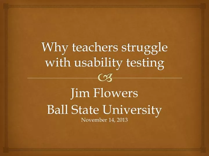 why teachers struggle with usability testing