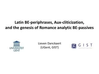 Latin BE-periphrases, Aux-cliticization, and the genesis of Romance analytic BE-passives