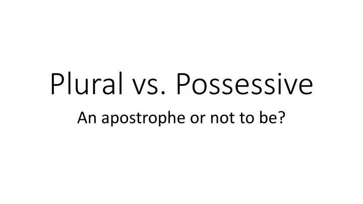 plural vs possessive