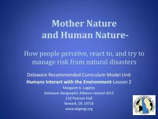 Delaware R ecommended Curriculum Model Unit Humans Interact with the Environment -Lesson 2
