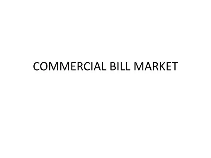 commercial bill market