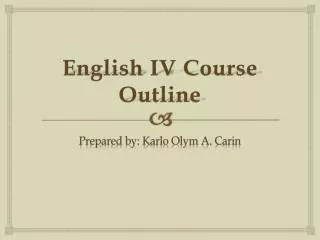 English IV Course Outline