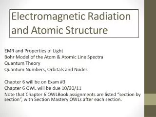 Electromagnetic Radiation and Atomic Structure