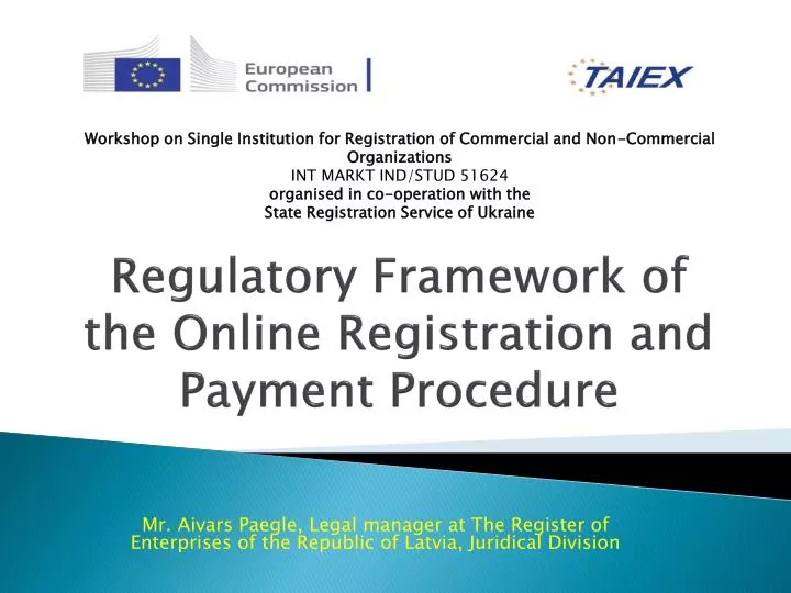 regulatory framework of the online registration and payment procedure