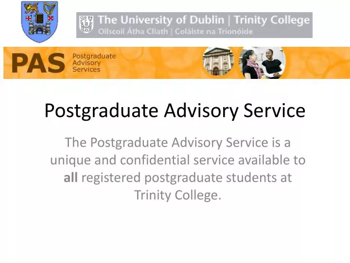 postgraduate advisory service