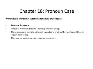 Chapter 18: Pronoun Case