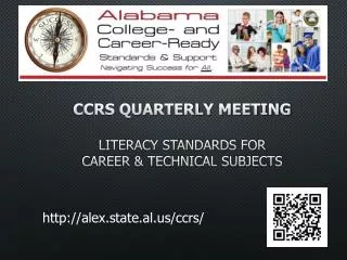 CCRS Quarterly Meeting Literacy standards for Career &amp; technical subjects