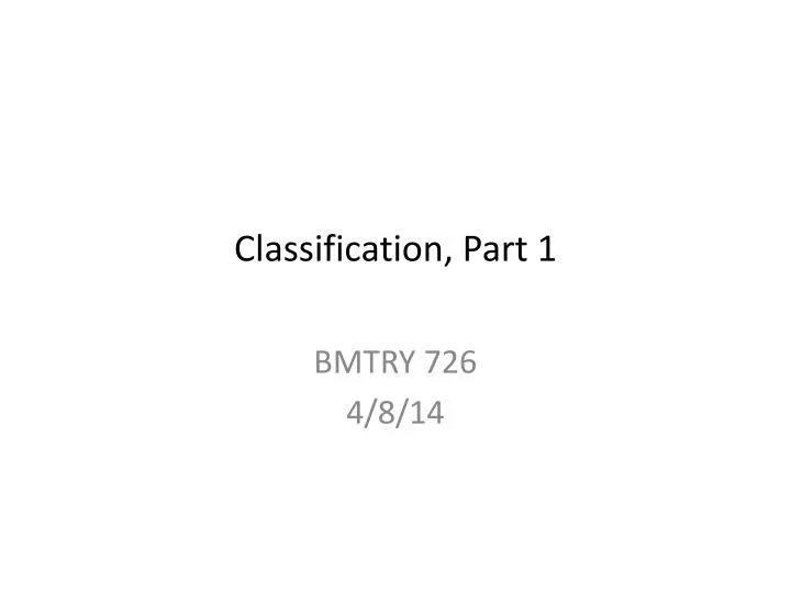 classification part 1