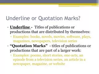 underline or quotation marks