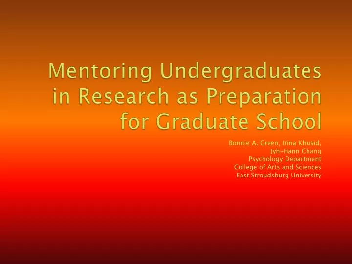 mentoring undergraduates in research as preparation for graduate school