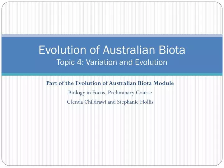 evolution of australian biota topic 4 variation and evolution