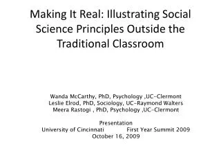 Making It Real: Illustrating Social Science Principles Outside the Traditional Classroom