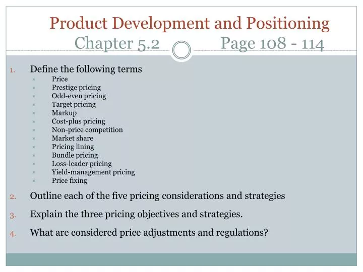 product development and positioning chapter 5 2 page 108 114
