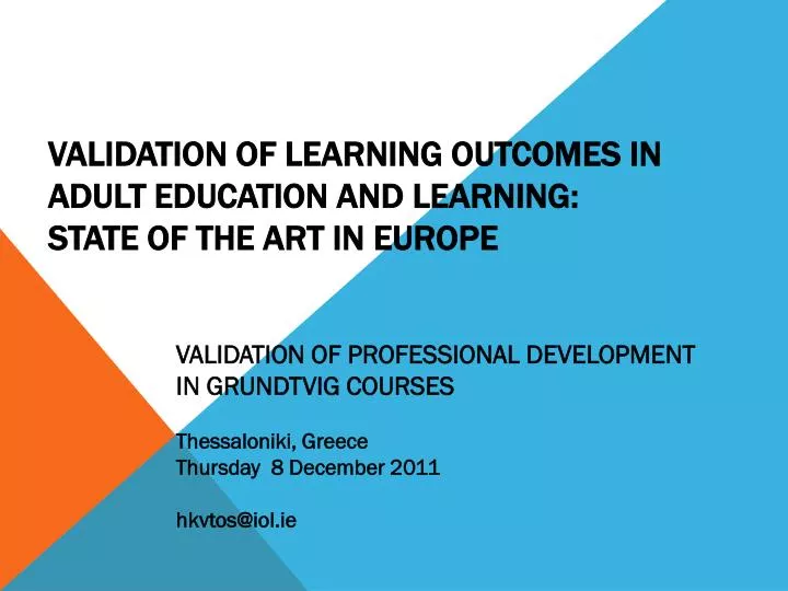 validation of learning outcomes in adult education and learning state of the art in europe