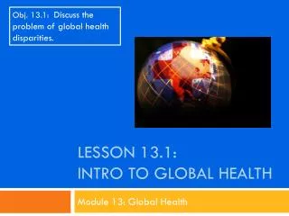 Lesson 13.1 : Intro to Global Health