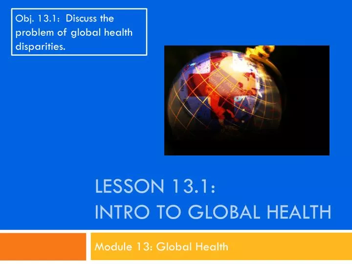lesson 13 1 intro to global health