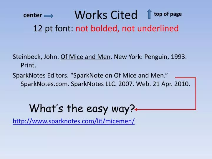 works cited 12 pt font not bolded not underlined