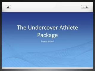 The Undercover Athlete Package