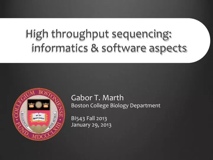 high throughput sequencing informatics software aspects