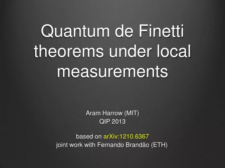 quantum de finetti theorems under local measurements