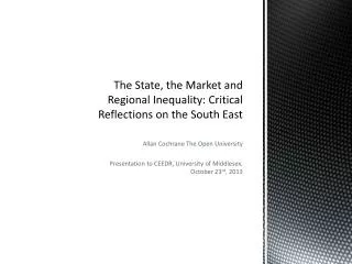 The State, the Market and Regional Inequality: Critical Reflections on the South East