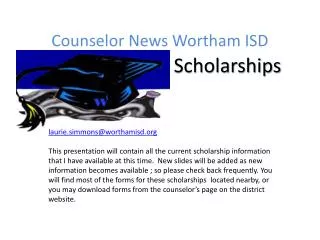 Counselor News Wortham ISD