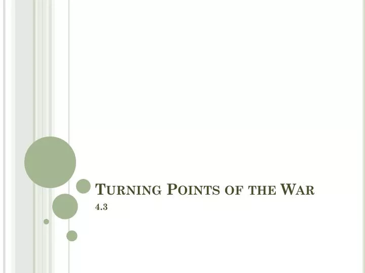 turning points of the war