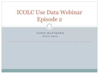 ICOLC Use Data Webinar Episode 2