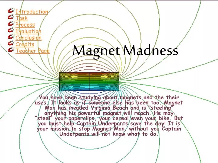 magnet madness