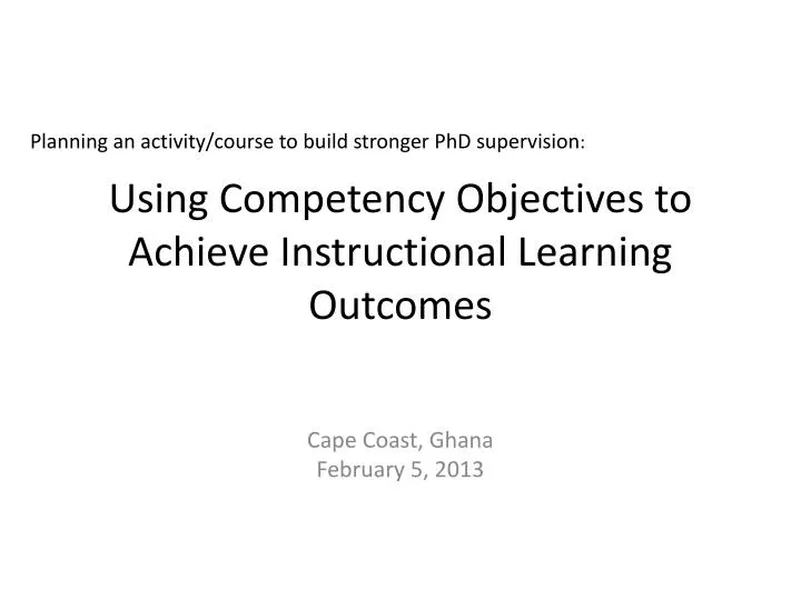 using competency objectives to achieve instructional learning outcomes