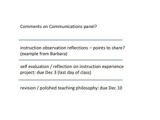 Comments on Communications panel?