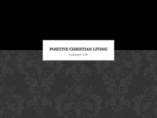 Positive Christian living