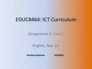 EDUC8464: ICT Curriculum