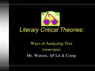 Literary Critical Theories: