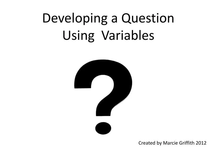 developing a question using variables