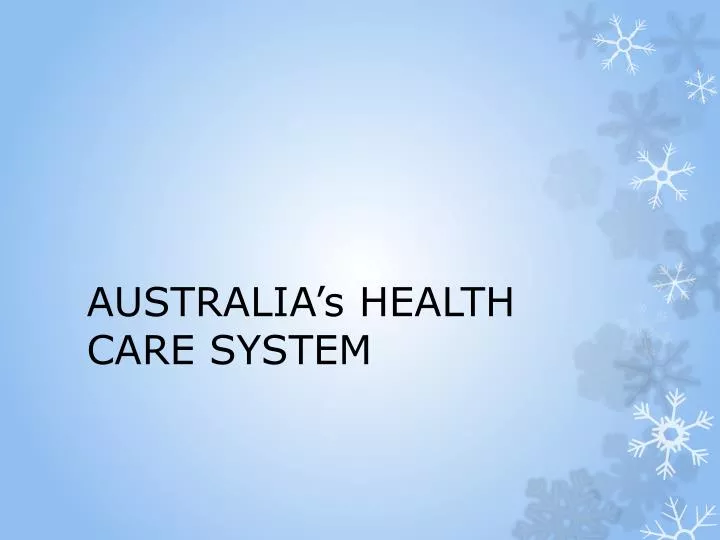 australia s health care system