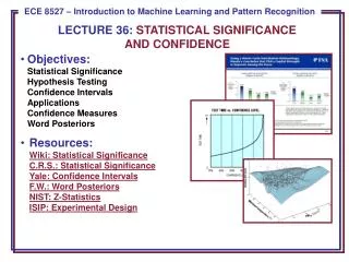 LECTURE 36: STATISTICAL SIGNIFICANCE AND CONFIDENCE