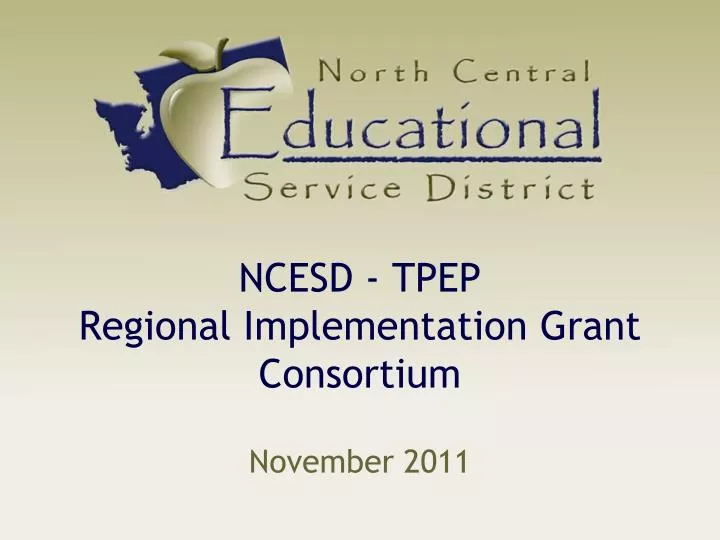 ncesd tpep regional implementation grant consortium