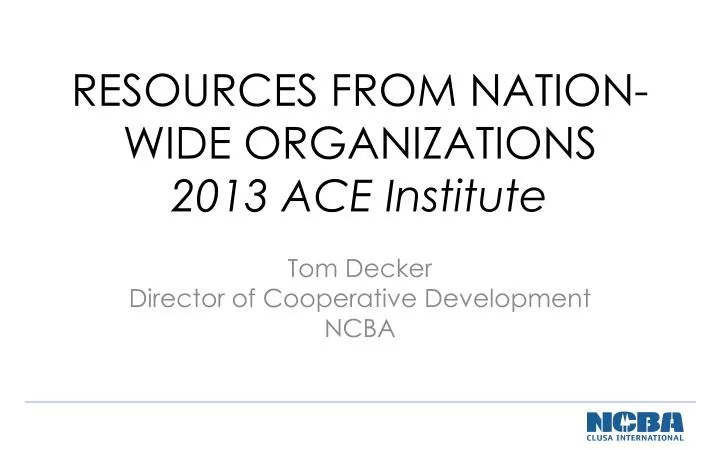 resources from nation wide organizations 2013 ace institute