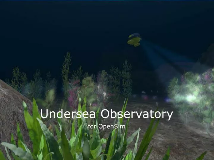 undersea observatory