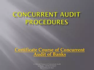 Concurrent Audit procedures