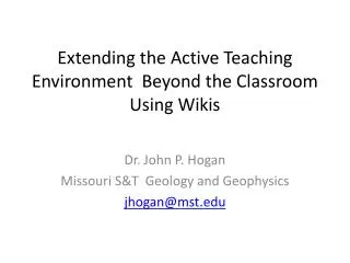 Extending the Active Teaching Environment Beyond the Classroom Using Wikis